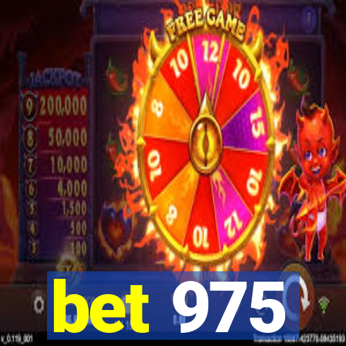 bet 975